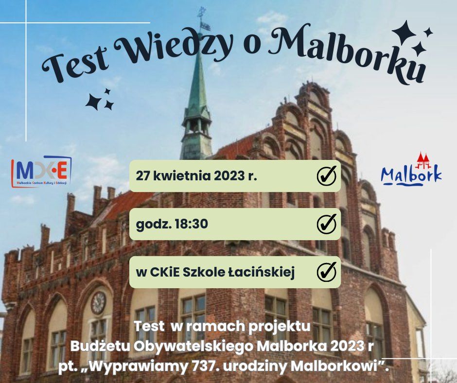 737 urodzin Malborka – Test Wiedzy o Malborku