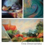 Malarstwo – Ewy Dworzańskiej